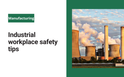 Industrial workplace safety tips for 2023