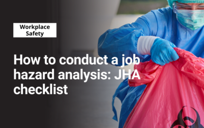 How to conduct a job hazard analysis: JHA checklist
