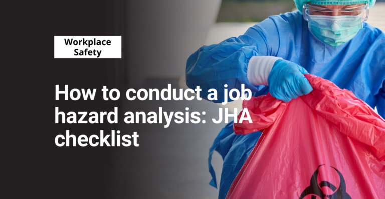 How to conduct a job hazard analysis: JHA checklist