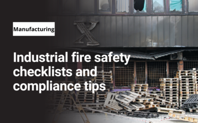 Industrial fire safety checklists and compliance tips