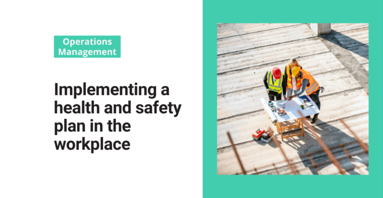 Implementing a health and safety action plan