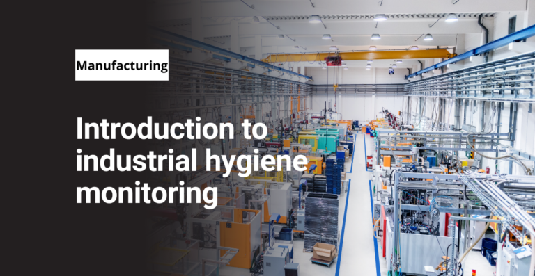 Introduction to industrial hygiene monitoring
