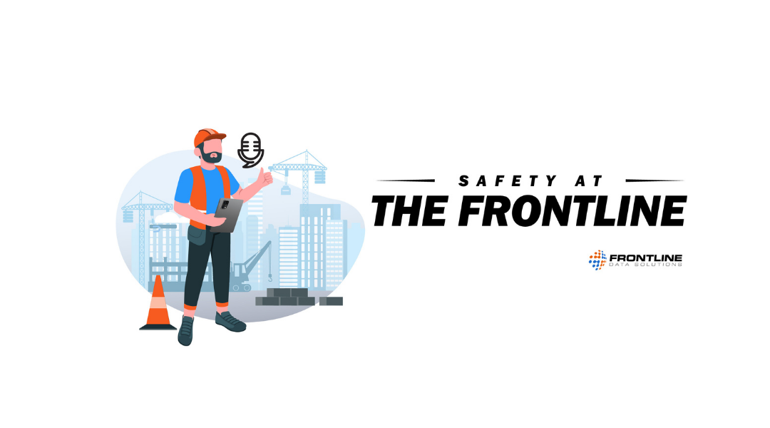 Safety at the Frontline #1