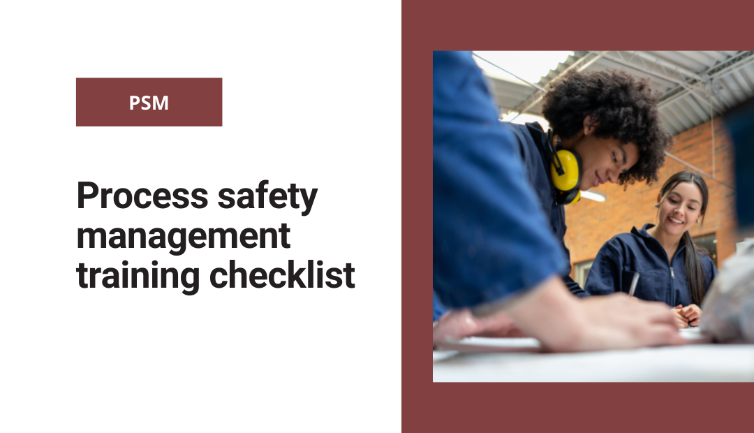 Process safety management training checklist