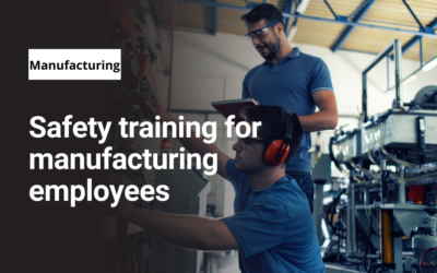 Safety training for manufacturing employees