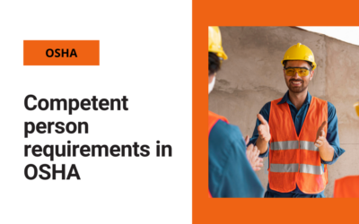 Competent person requirements in OSHA