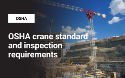 OSHA crane standard and inspection requirements 