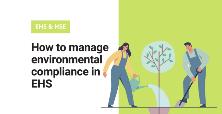 How to manage environmental compliance in EHS