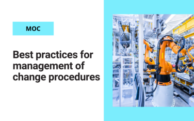 Best practices for management of change procedures