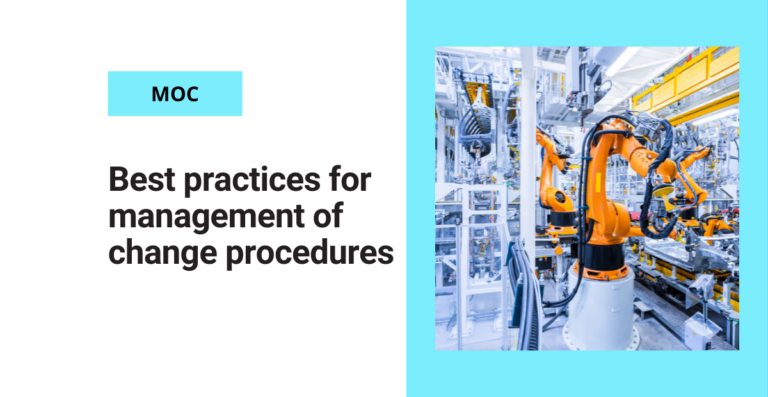 Best practices for management of change procedures