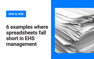 6 examples where spreadsheets fall short in EHS management