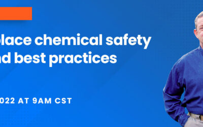 Workplace chemical safety tips and best practices [webinar recap]