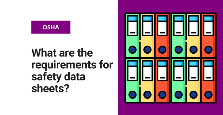 What are the requirements for safety data sheets?