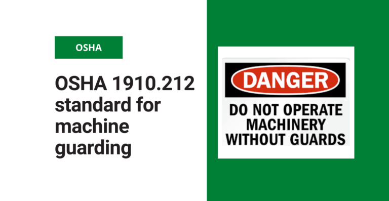 OSHA 1910.212 standard for machine guarding
