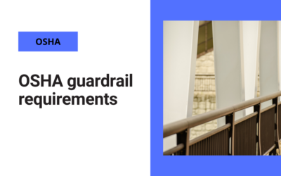 OSHA requirements for guardrails