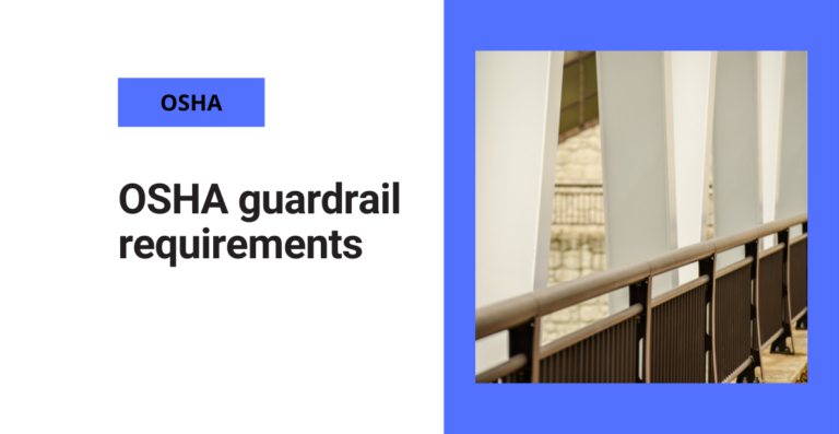 OSHA requirements for guardrails