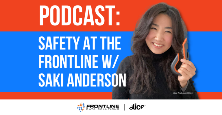 Saki Anderson, Slice | Safety at the Frontline
