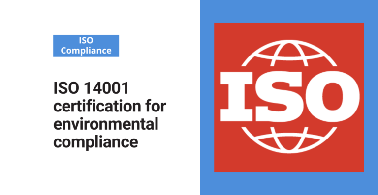 ISO 14001 certification for environmental compliance