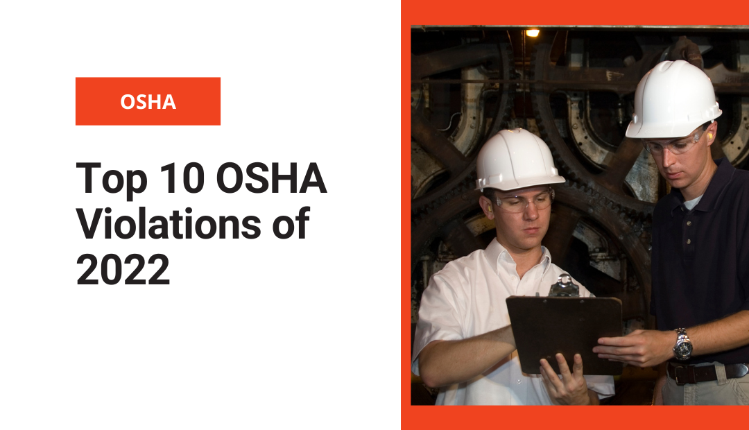 Top 10 OSHA Violations of 2022