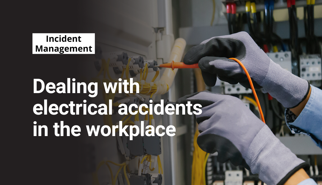Dealing with electrical accidents in the workplace