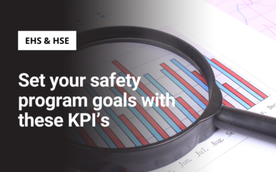 Set your safety program goals with these KPI’s
