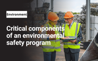Critical components of an environmental safety program 