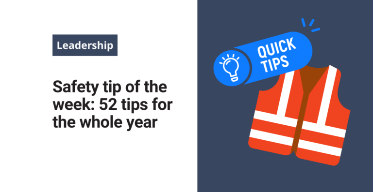 Safety tip of the week: 52 tips for the whole year