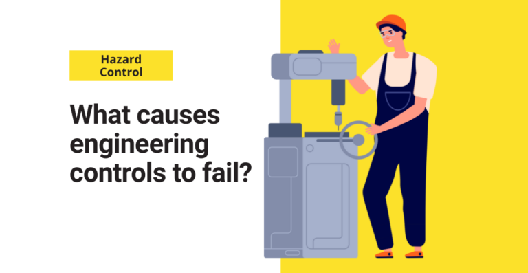 What causes engineering controls to fail?