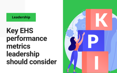 Key EHS performance metrics leadership should consider