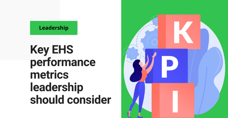 Key EHS performance metrics leadership should consider