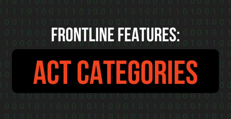 Frontline Features: ACT Categories
