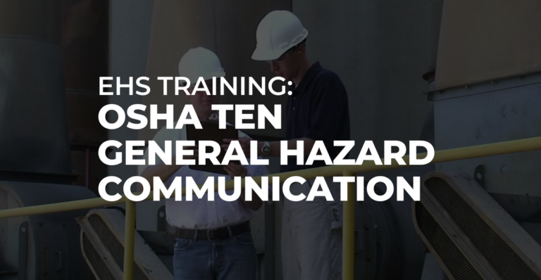 OSHA Ten General HazCom Training | Video