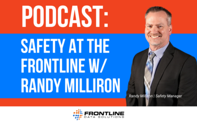 Randy Milliron, Safety Manager | Safety at the Frontline