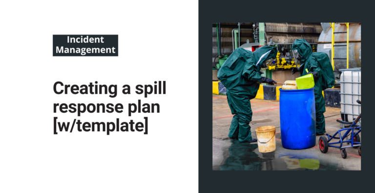 Creating a spill response plan [w/template]