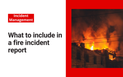 What to include in a fire incident report