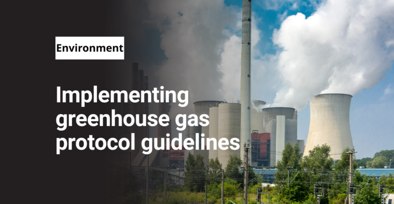 Implementing greenhouse gas protocol guidelines