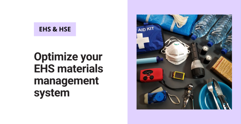 Optimize your EHS materials management system