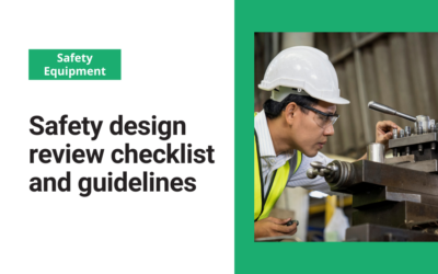 Safety design review checklist and guidelines