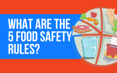 What are the 5 food safety rules?