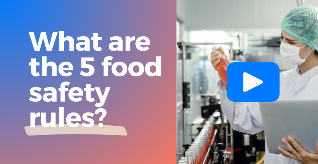 the thumbnail for a video explaining the 5 food safety rules