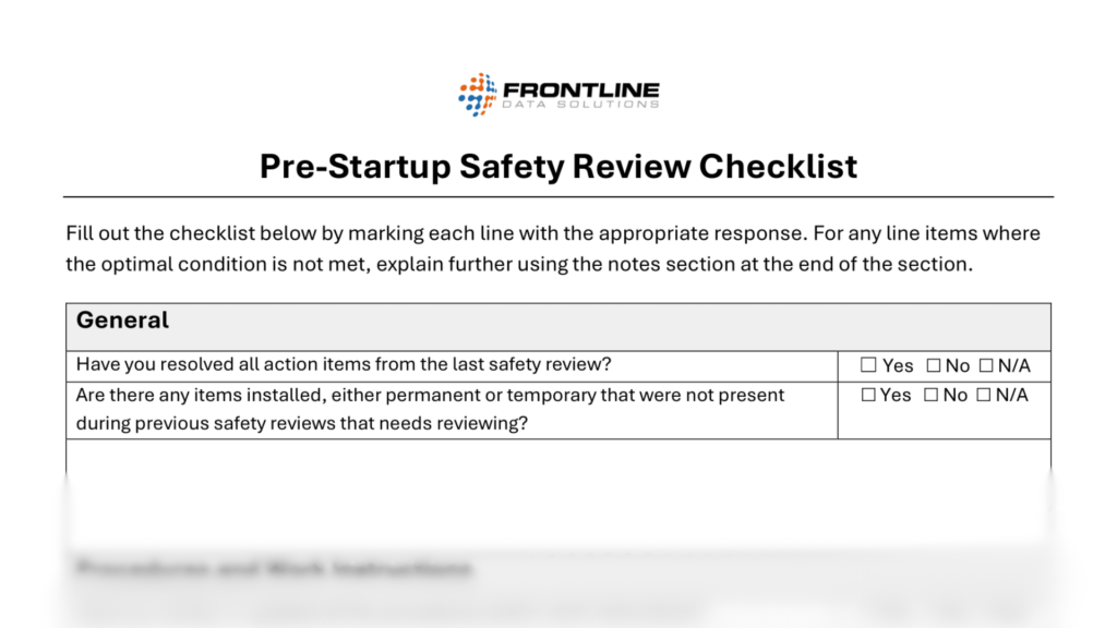 PSSR checklist titled 'Pre-Startup Safety Review Checklist' from Frontline Data Solutions. The checklist includes two first questions: whether all action items from the last safety review have been resolved, and if there are any new items installed that need review. Each question has Yes, No, and N/A checkboxes for responses. The rest of the checklist is blurred out.