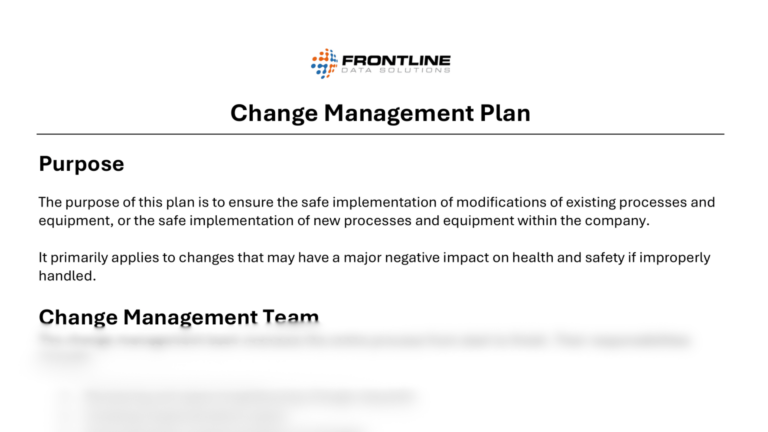 Change management plan template from Frontline Data Solutions outlining the purpose of safely implementing process and equipment modifications to minimize health and safety risks.