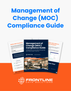 Frontline Data Solutions Management of Change (MOC) Compliance Guide cover and sample pages, designed to help organizations meet OSHA process safety management requirements.