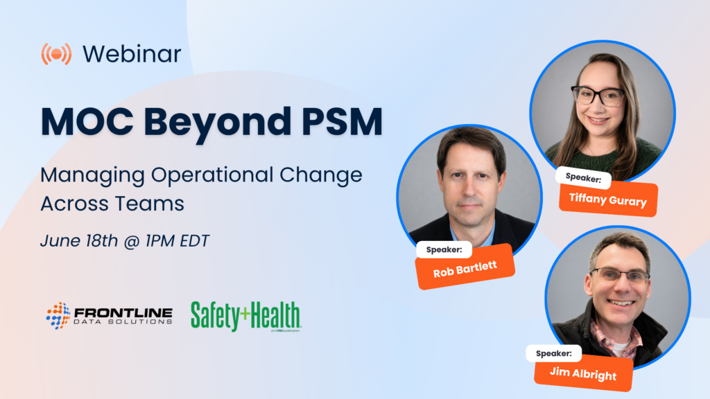 "MOC Beyond PSM: Managing Operational Change Across teams" presented by Rob Bartlett, Tiffany Gurary, and Jim Albright