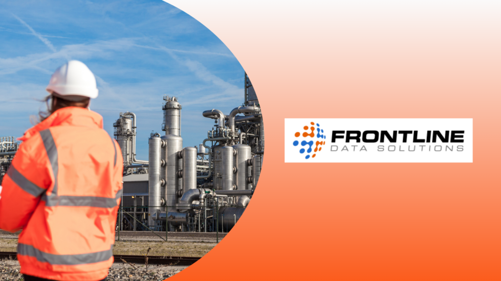 Worker at an oil and gas facility featuring the Frontline Data Solutions logo to the right