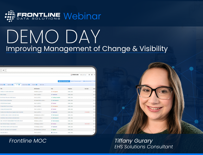 Demo Day: Improving Management of Change & Visibility